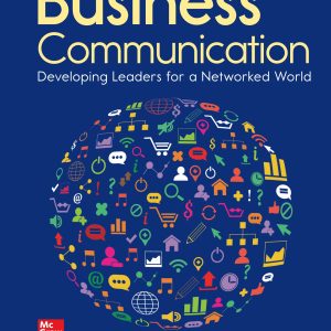 Business Communication Developing Leaders for a Networked World 4th Edition