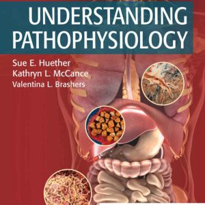 Understanding Pathophysiology 7th Edition